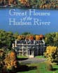 Great Houses of the Hudson River