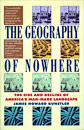 The Geography of Nowhere: The Rise And Decline of America’s Man-Made Landscape