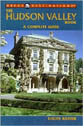 The Hudson Valley Book: A Complete Guide