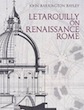 Letarouilly on Renaissance Rome