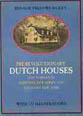 Pre-Revolutionary Dutch Houses and Families in Northern New Jersey and Southern New York