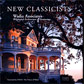 Wadia Associates New Classicists: Distinguished Residential & Interior Design