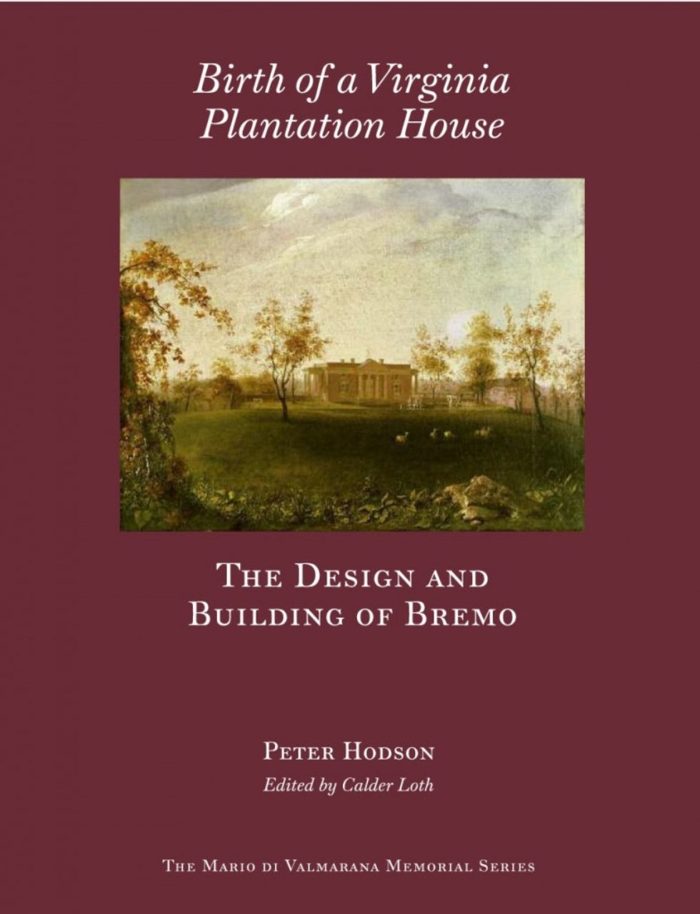 Birth of a Virginia Plantation House cover